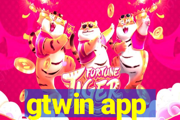 gtwin app